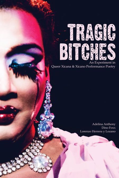 Tragic Bitches, written by Adelina Anthony, Dino Foxx and Lorenzo Herrera y Lozano will be released on February 24th with a reading at the Resistencia Bookstore in Austin. Troy Wise Art & Photography www.troywisephotography.com